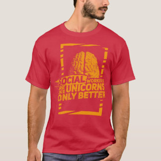 Camiseta Los trabajadores sociales son como mágicos Unicorn