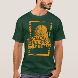 Camiseta Los trabajadores sociales son como mágicos Unicorn