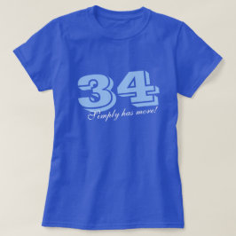 Camiseta Los Treinta Y Cuatro Simplemente Tienen Más