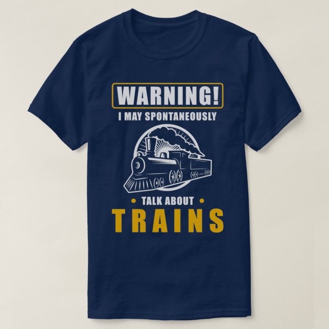 Camiseta Los trenes ferroviarios dicen (Diseño del anverso)