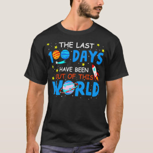 Camiseta Los Últimos 100 Días Han Salido De Este Día Mundia