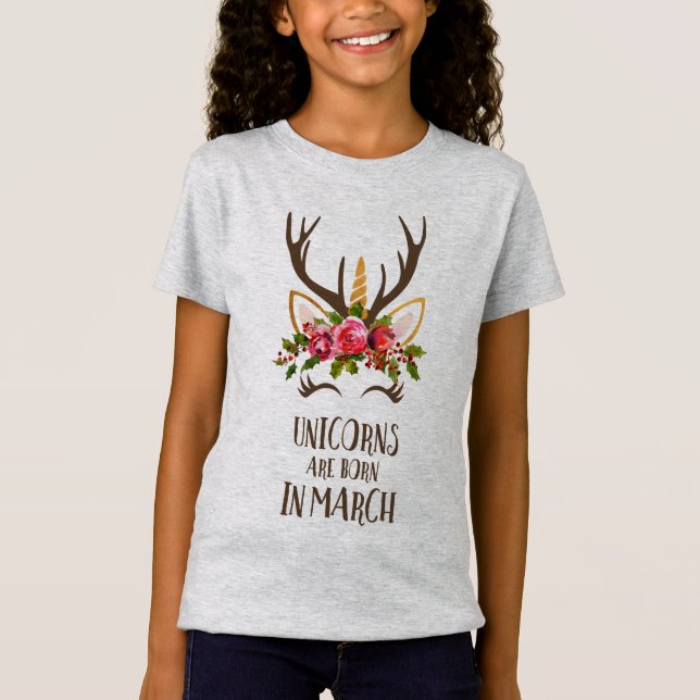 Camiseta Los unicornios nacen en marzo. Regalo de (Anverso)