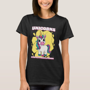 Camiseta Los unicornios nos recuerdan que debemos creer en