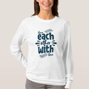 Camiseta Los unos a los otros con amor