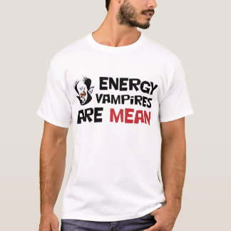 Camiseta Los vampiros de la energía son malos