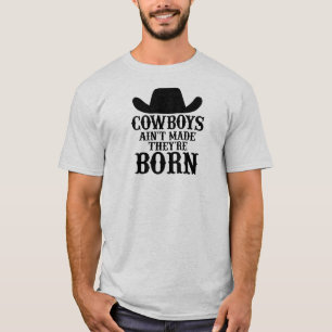Camiseta los vaqueros no han hecho nacer