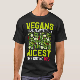 Camiseta Los veganos siempre son los más agradables, no tie