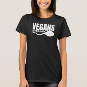 Camiseta Los Veganos También Necesitan Sarca Vegetaria Prot