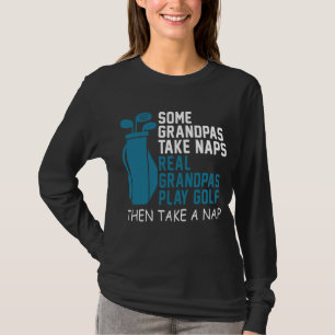 Camiseta Los verdaderos abuelitos juegan al golf y luego to