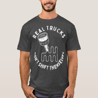 Camiseta Los verdaderos camiones no se desplazan