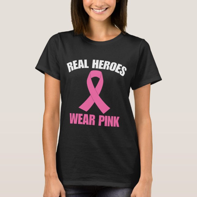 Camiseta Los verdaderos héroes llevan el rosa (Anverso)