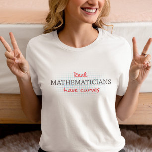 Camiseta Los verdaderos matemáticos tienen curvas Matemát