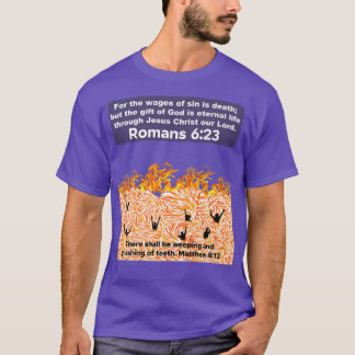 Camiseta Los versos de las Escrituras Bíblicas deberán esta