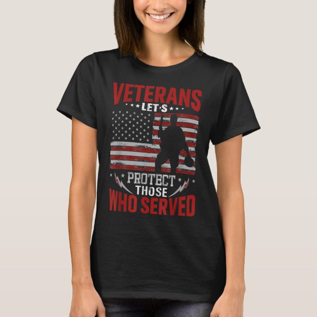 Camiseta Los Veteranos Protegen A Los Que Sirvieron Día De  (Anverso)