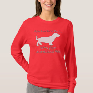 Camiseta Los veterinarios lo hacen... con tus mascotas inco