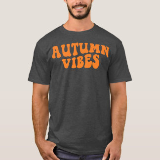 Camiseta Los Vibes De Otoño Groovy Retro Su Caída Otoño Que
