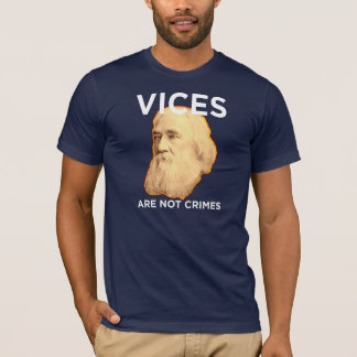 Camiseta Los vicios de Lysander Spooner no son crímenes