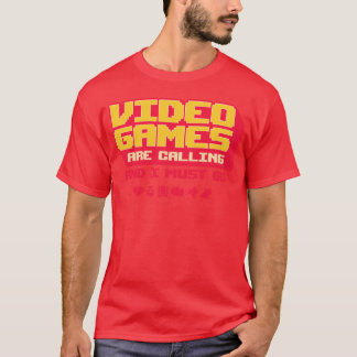 Camiseta Los videojuegos están llamando y debo ir amigo chi