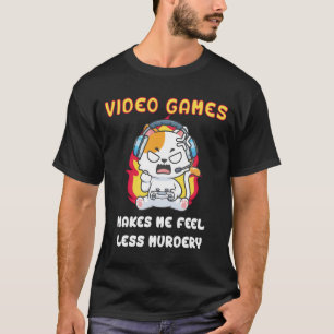 Camiseta Los videojuegos me hacen sentir menos Gamer gato a