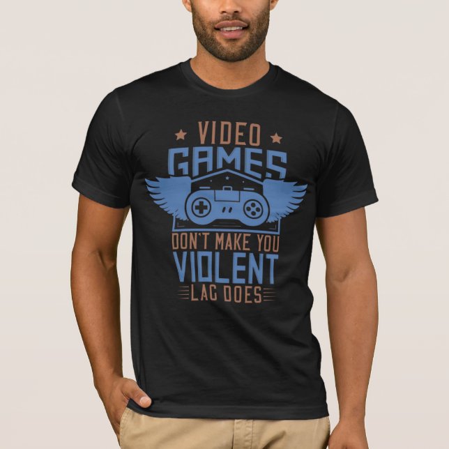 Camiseta Los videojuegos no te hacen violento (Anverso)