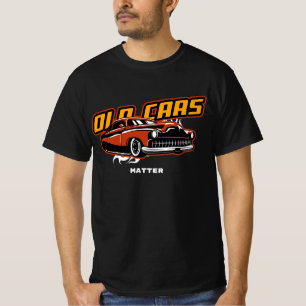 Camiseta Los viejos autos importan divertidísimamente oro r