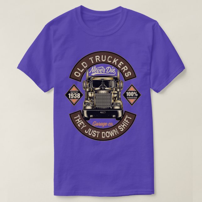 Camiseta Los viejos camioneros nunca mueren de amante de lo (Diseño del anverso)
