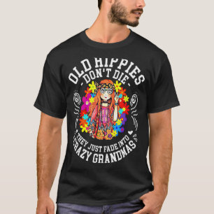 Camiseta Los viejos hippies no mueren, simplemente se desva