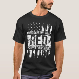 Camiseta Los Viernes Vemos Rojo Para Apoyar A Nuestras Trop