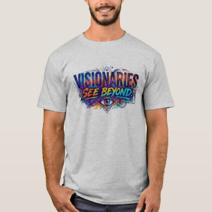 Camiseta Los visionarios ven más allá. – Minimalista Inspir