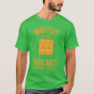 Camiseta Los waffles son solo pastelería de panqueques amig