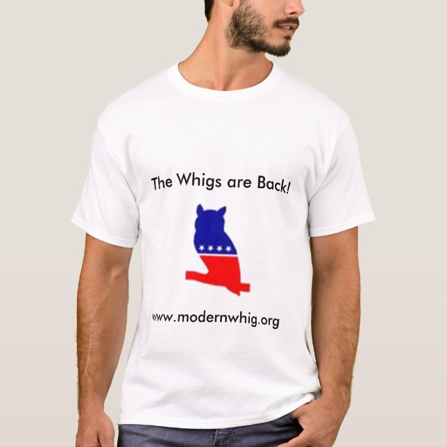 Camiseta ¡Los Whigs están detrás! (Anverso)