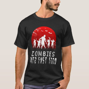 Camiseta Los zombies odian comida rápida Zombies espantosos