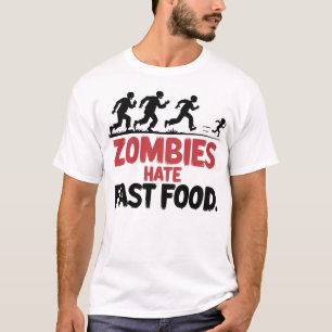 Camiseta Los zombies odian la comida rápida - Funny Horror 