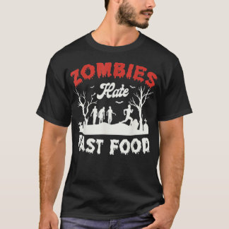 Camiseta Los zombies odian la comida rápida Halloween Fan F
