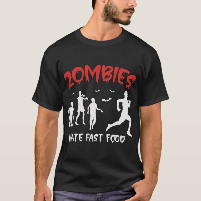 Camiseta Los zombies odian la comida rápida Halloween Fan F (Anverso)