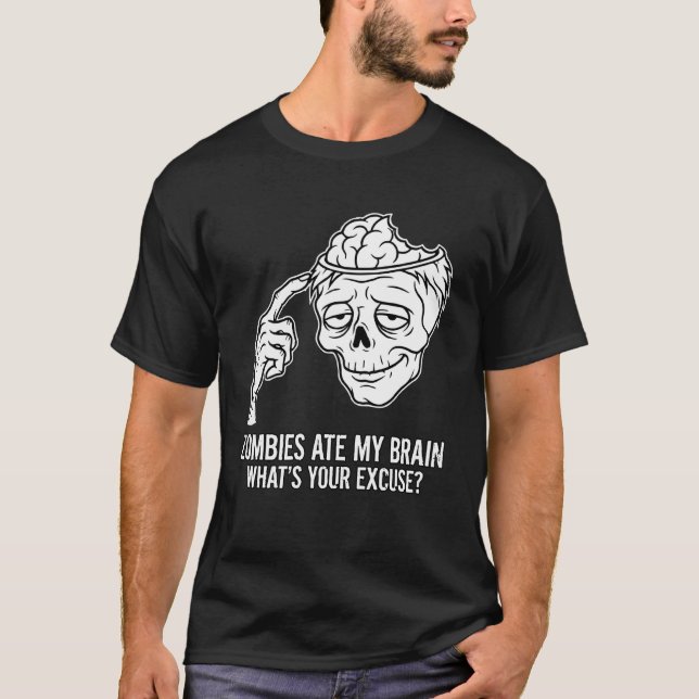 Camiseta Los Zombies Se Comieron Mi Cerebro Divertido Sarcá (Anverso)