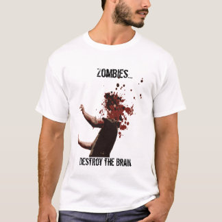 Camiseta Los zombis…, destruyen el cerebro