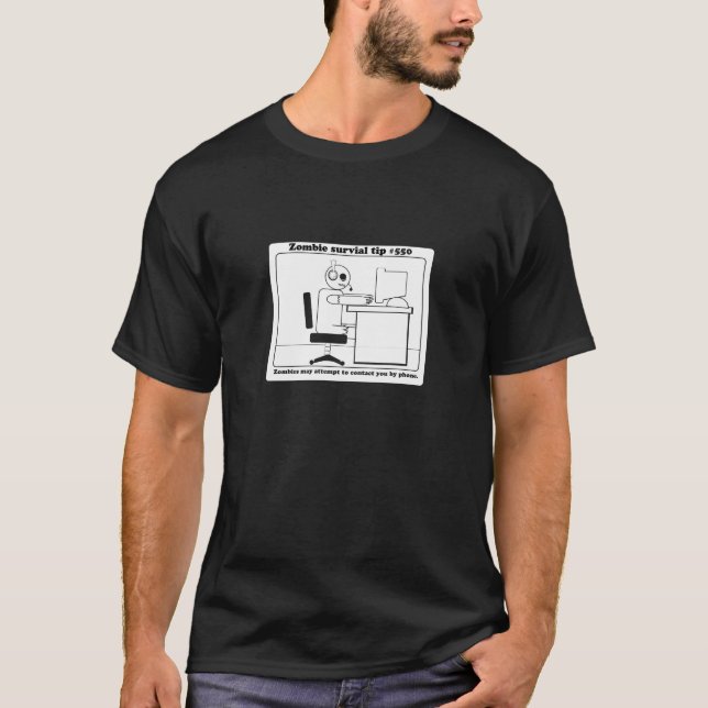 Camiseta Los zombis pueden intentar entrarle en contacto (Anverso)