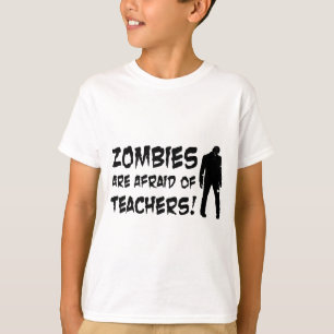 Camiseta Los zombis tienen miedo de profesores