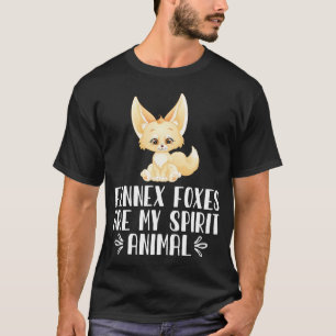 Camiseta Los zorros de Fennec son mi animal espiritual