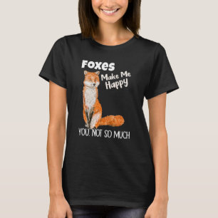 Camiseta Los zorros me hacen feliz no tanto Fox