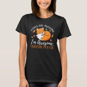 Camiseta Los zorros son increíbles, estoy alucinante, por l