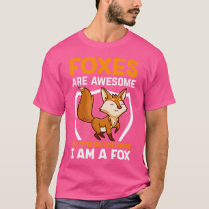 Camiseta Los Zorros Son Increíbles, Soy Increíble, Por Lo T