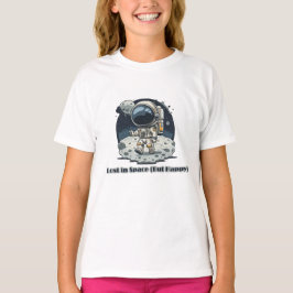 Camiseta Lost in Space (But Happy) – Cute Astronaut Design