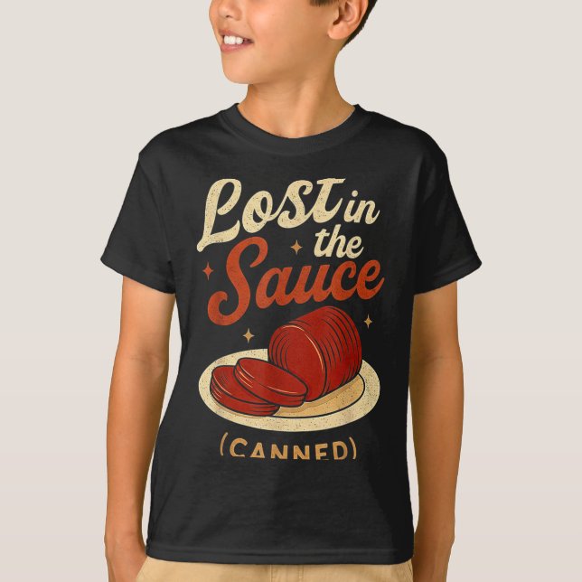 Camiseta Lost In The Sauce Canned Funny Thanksgiving Food P (Anverso)