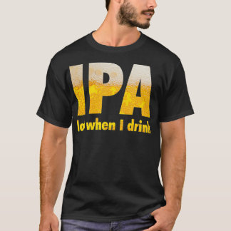 Camiseta Lote De IPA Cuando Bebí