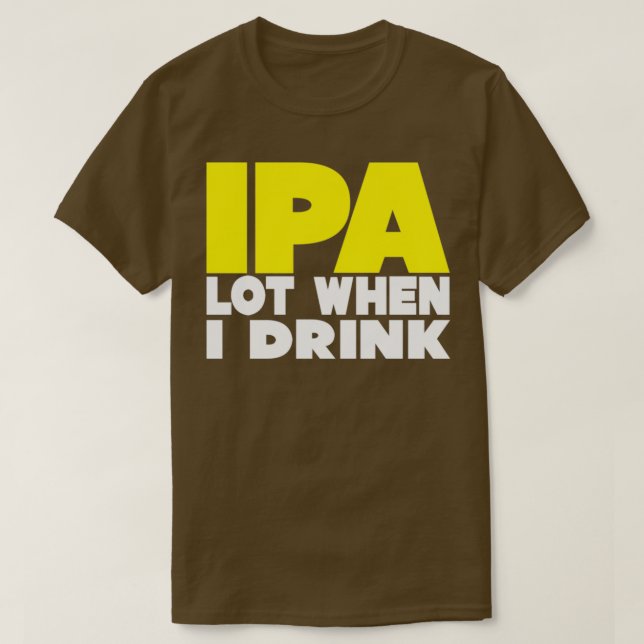 Camiseta Lote De IPA Cuando Bebo Trimix (Diseño del anverso)