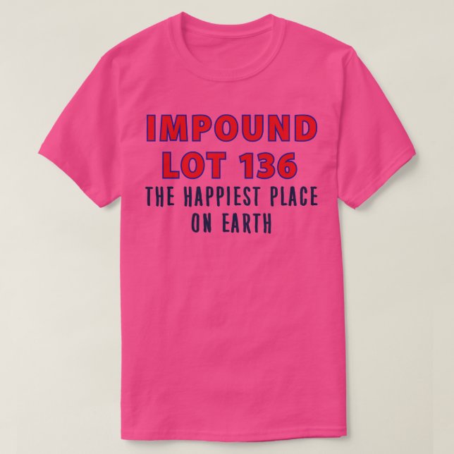 Camiseta Lote impound (Diseño del anverso)