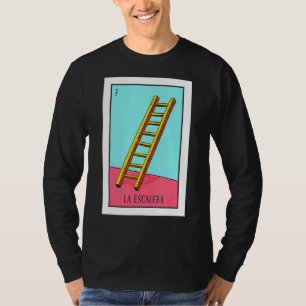 Camiseta Lotería de bingo mexicano La Escalera