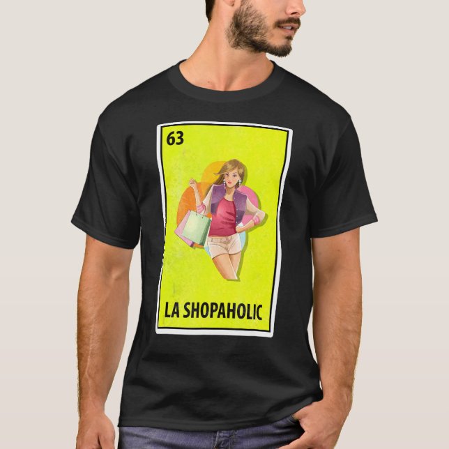 Camiseta Lotería de la parodia mexicana de La Shopaholic (Anverso)